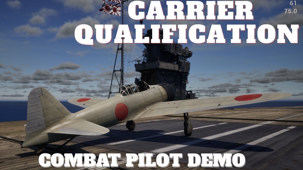 Combat Pilot | Carrier Qualification Demo - 1st Flights  | Steam Next Fest Free Trial | Pre-Alpha