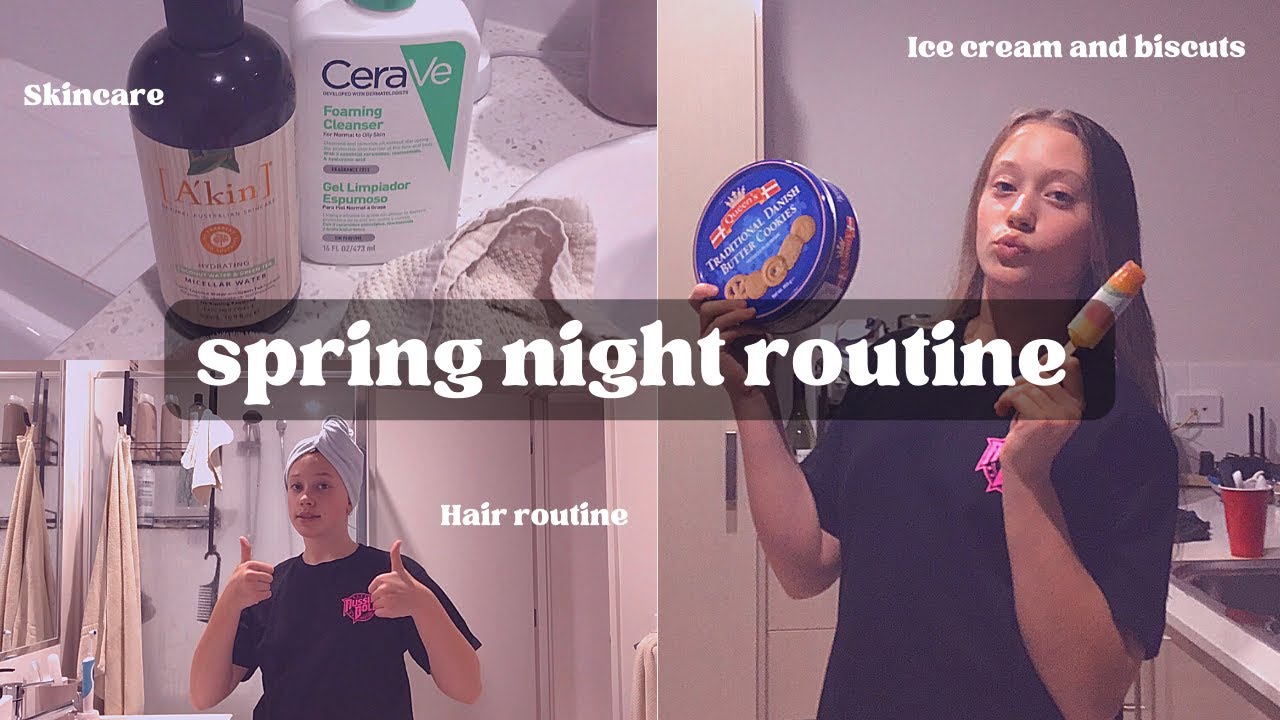 spring night routine 2022 😴