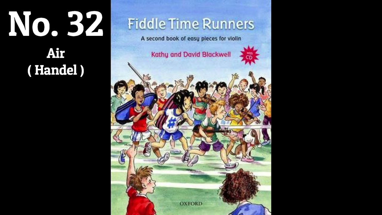 No. 32 Air (Handel) | Fiddle Time Runners