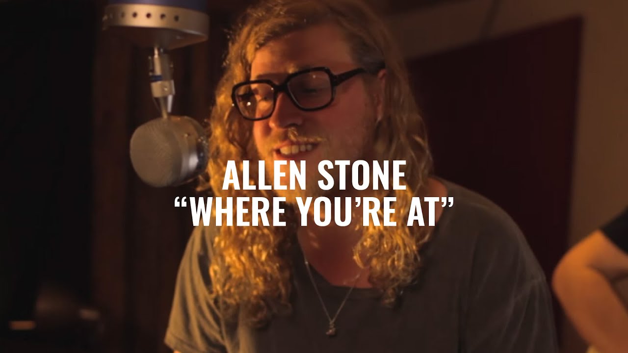 Allen Stone - Where You're At | El Ganzo Session