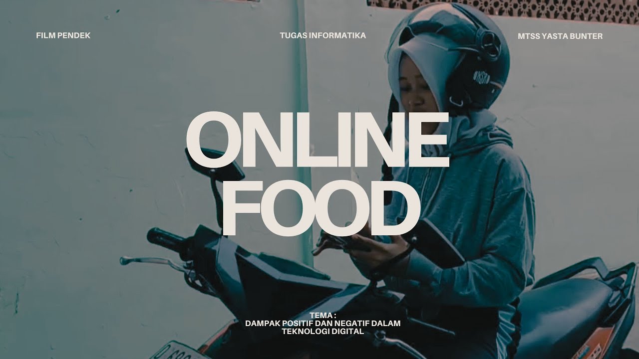 #2 Online Food | Film Pendek
