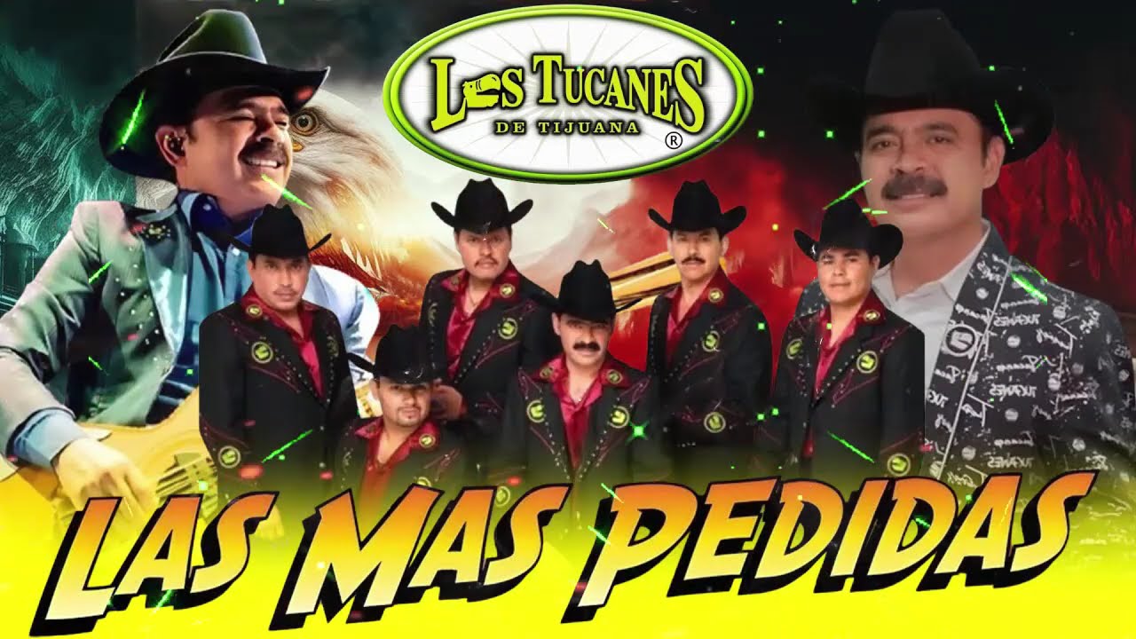 Los Tucanes De Tijuana 20 Exitos - Tucasnes De Tijuana Exitos de Puros Corridos Pesados Mix 2026