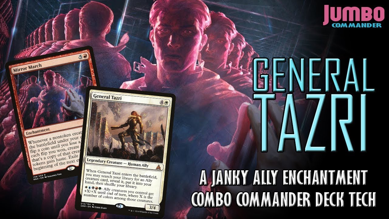General Tazri Mirror March Commander Deck Tech
