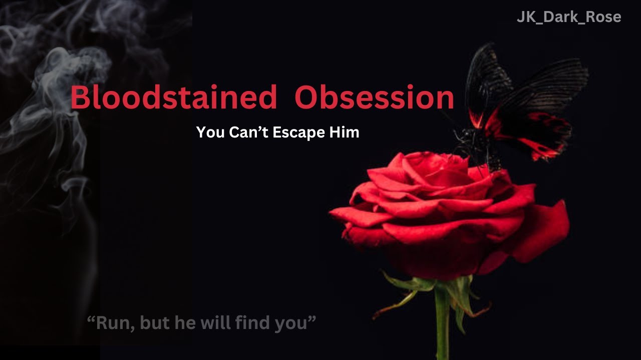 Bloodstained obsession - EP 4 🖤 | Jungkook ff |