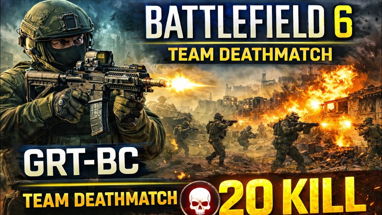 Battlefield 6 | GRT-BC ile 20 Kill | Team Deathmatch