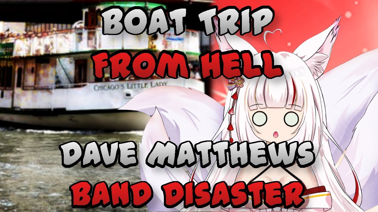 120 People all Pooped on a Boat! Dave Matthews Band Disaster  | A Grain of Salt React
