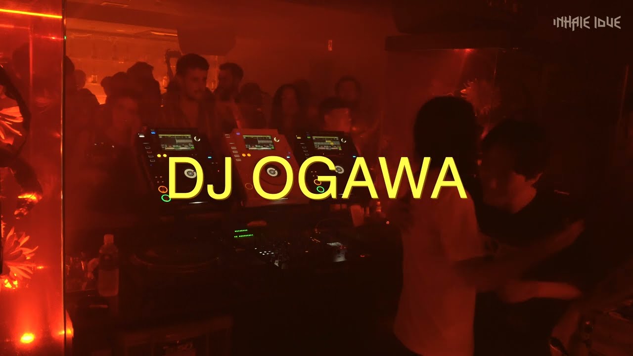 DJ Ogawa Live at Mitsuki Tokyo