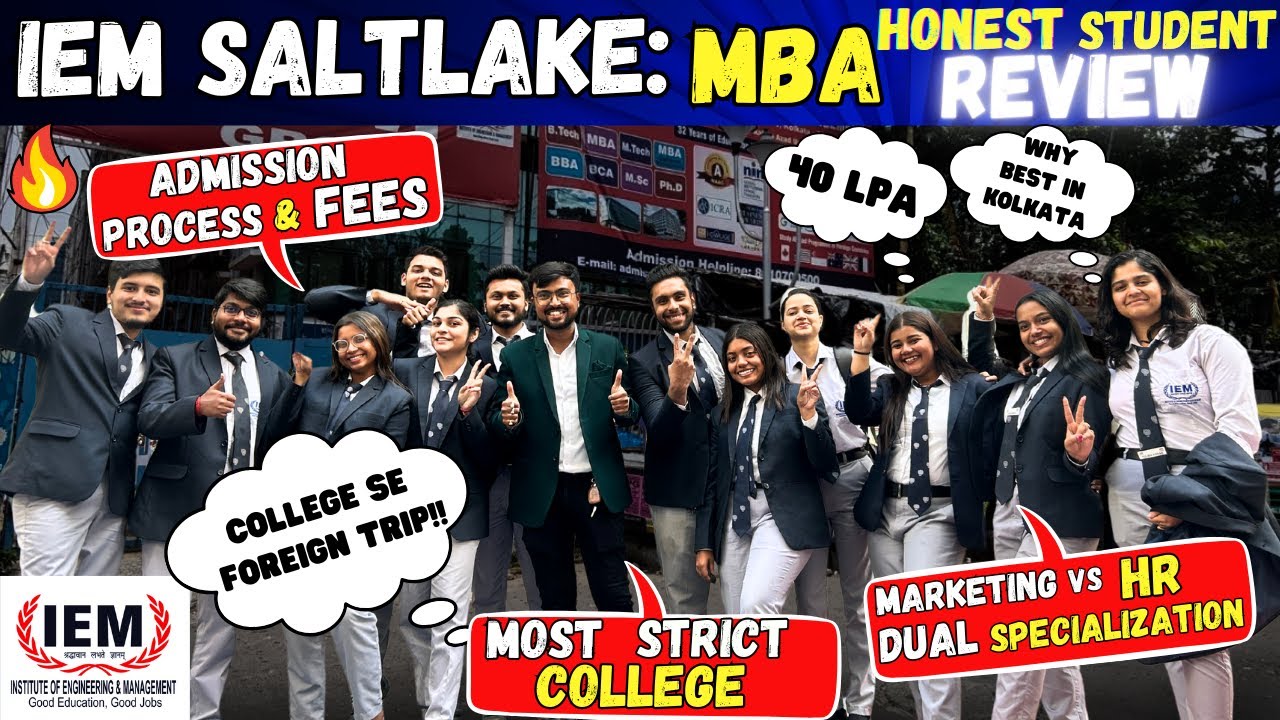 IEM Salt Lake 2025: MBA MOST Honest Student Review 😱 Foreign Trip 😱40 LPA😱Admission Process🔥FEES🔥🔥