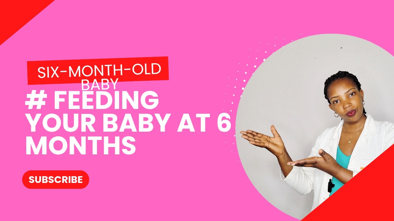 How to Feed a 6-Month-Old Baby Properly | First Foods Guide for Mothers
