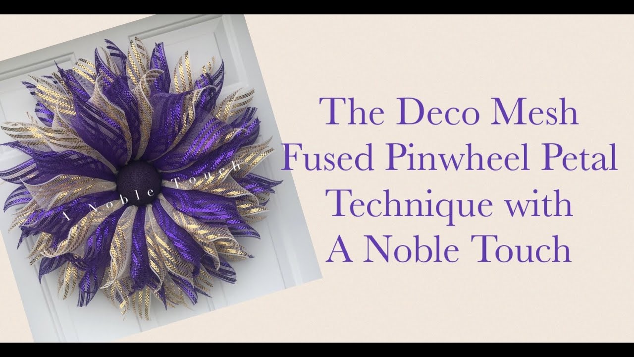 The Deco Mesh Pinwheel Fused Petal Wreath with Single Petal Fold by A Noble Touch