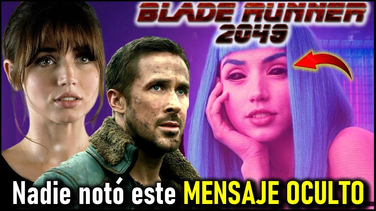 El OSCURO MENSAJE de Blade Runner 2049 que REVELA el FIN de la HUMANIDAD
