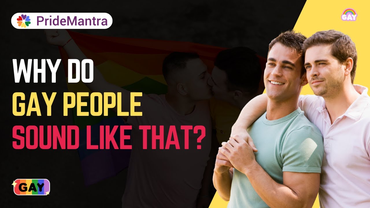 Why Do Gay People Sound Like That? 🌈 Let's Explore Gay Stereotypes || Pride Mantra