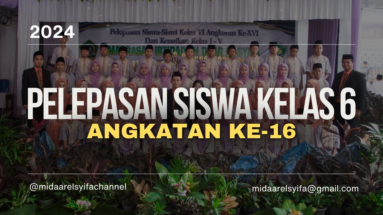 WISUDA SISWA KELAS 6 TAHUN 2023-2024