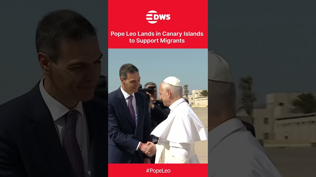 Pope Leo XIV Lands in Spain's Canary Islands on Mission to Support Migrants | DWS News | AK1C