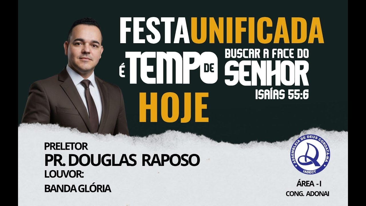 FESTA UNIFICADA CONG. ADONAI - TV ADMISSÃO