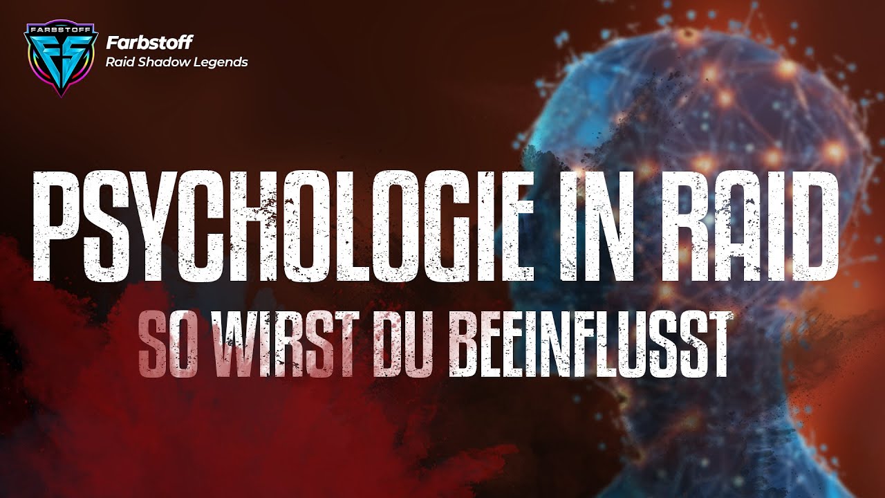 Die Psychologie hinter RAID: So wirst du beeinflusst - Raid: Shadow Legends