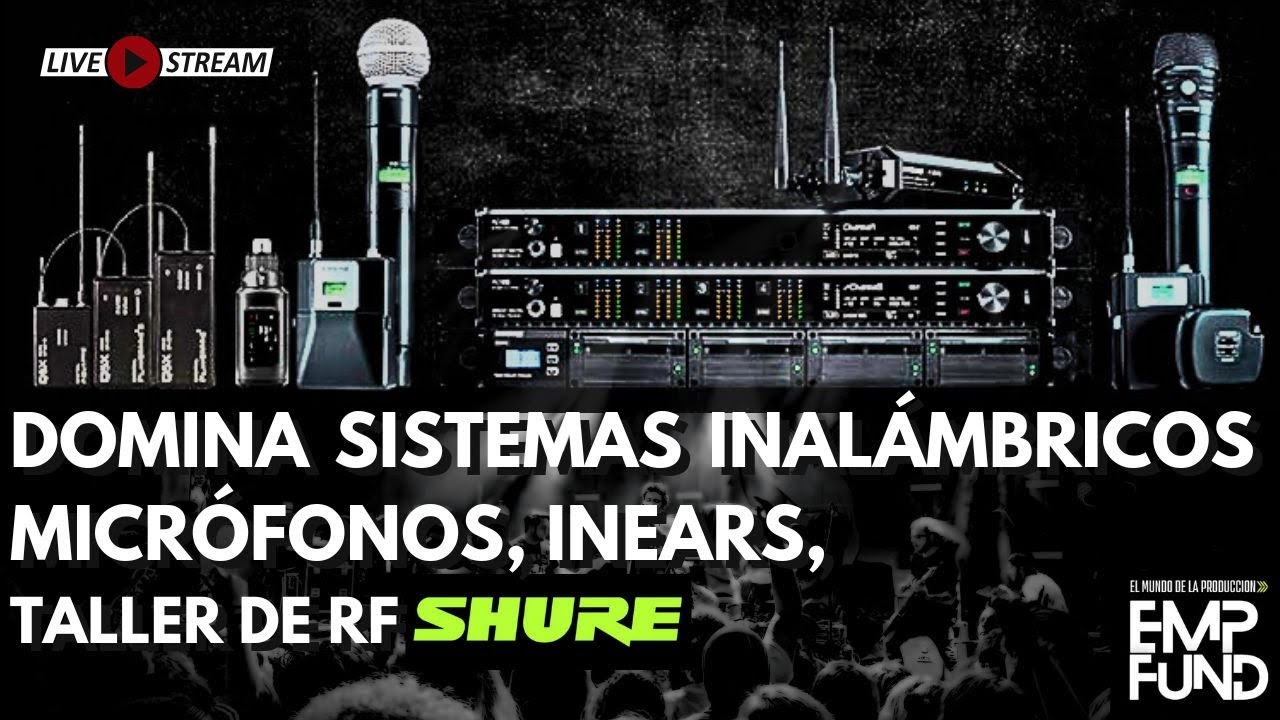 Aprende ausar sitemas de  RF SHURE, como usar microfonosinalambricos e inear