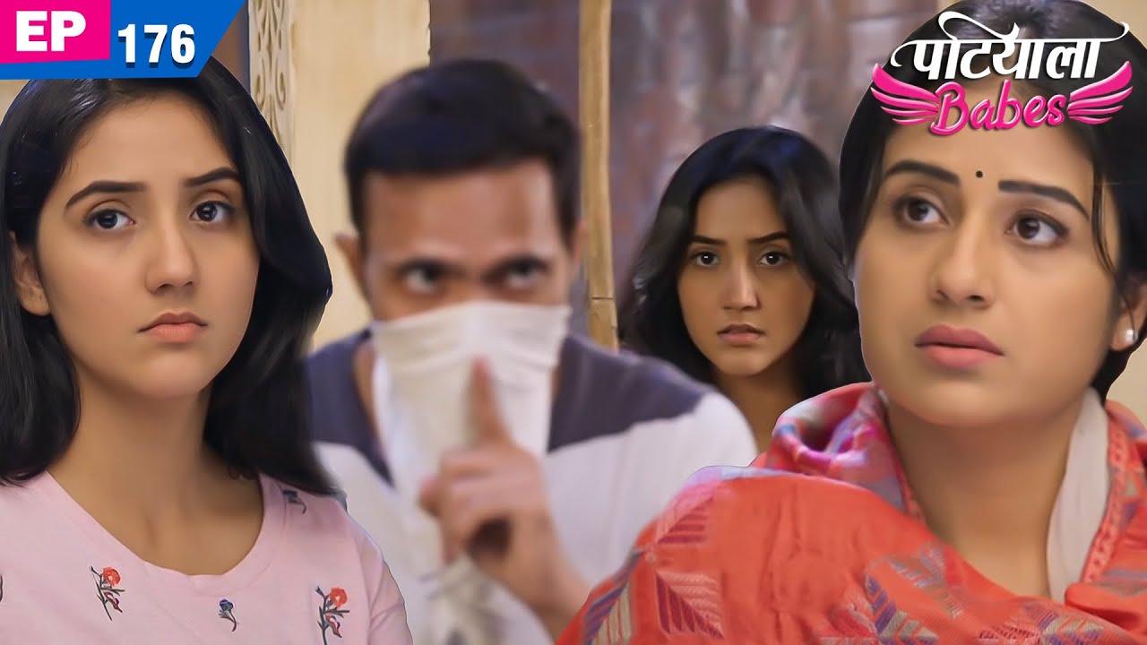 बबिता और मिनी के घर में किया चोर ने हमला | Patiala Babes | Episode - 176 | Ashnoor kaur | Paridhi