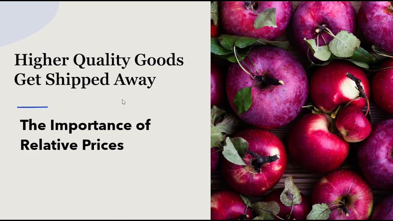 Why High Quality Goods Get Shipped Away: Importance of Relative Prices