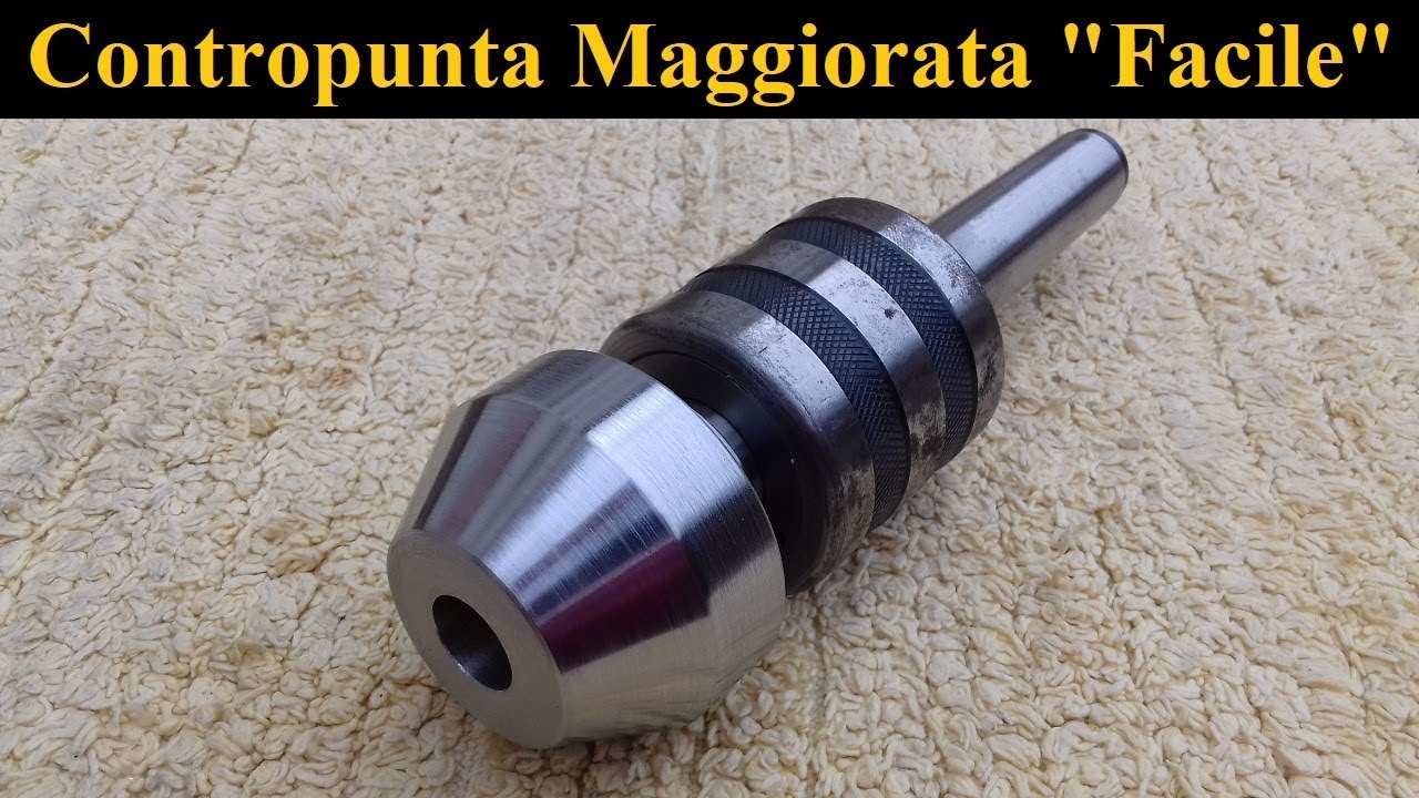 Come Fare Contropunta Maggiorata "Facile" [ How To Make A Tailstock Increased "Easy" ]