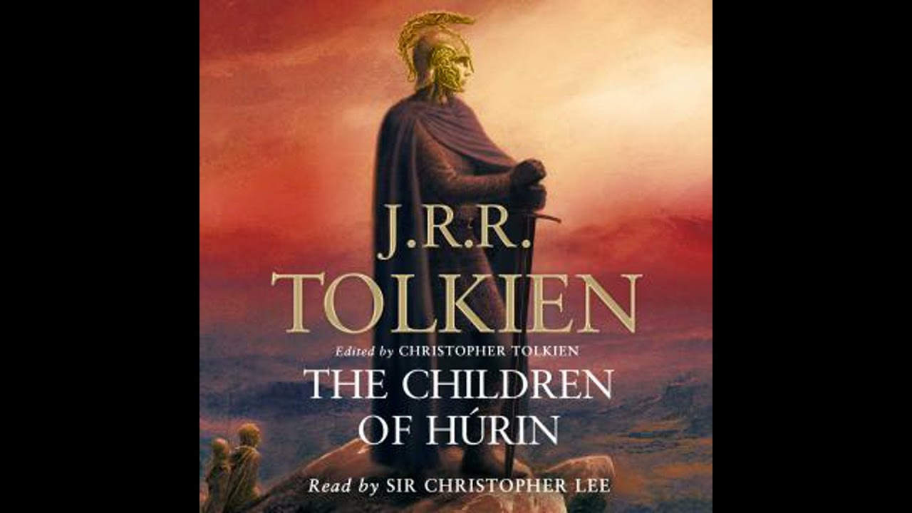 Children of H&uacute;rin - J. R. R. Tolkien