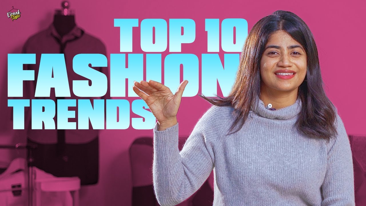 10 Fashion Trends Every Girl MUST Know | Kiraak Style | Chai Bisket