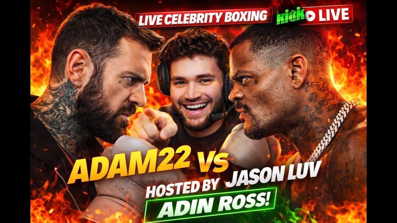 ADAM 22 vs JASON LUV Boxing Match Hosted by ADIN ROSS