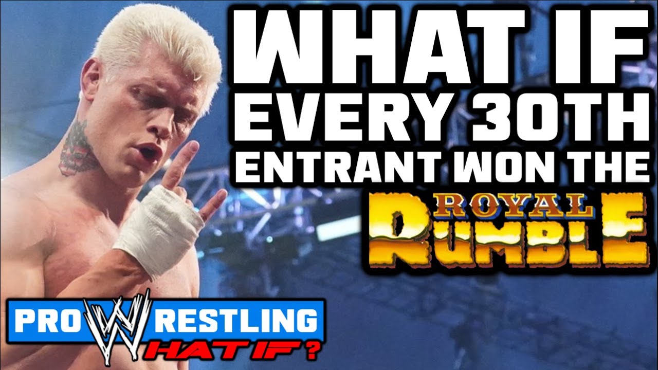 What If...EVERY 30th Entrant Won The Royal Rumble?