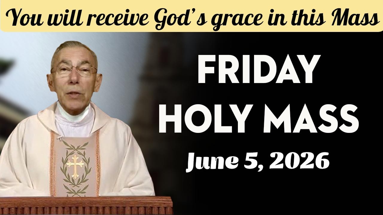Catholic Mass Today | Daily TV Mass, Friday June 5, 2026