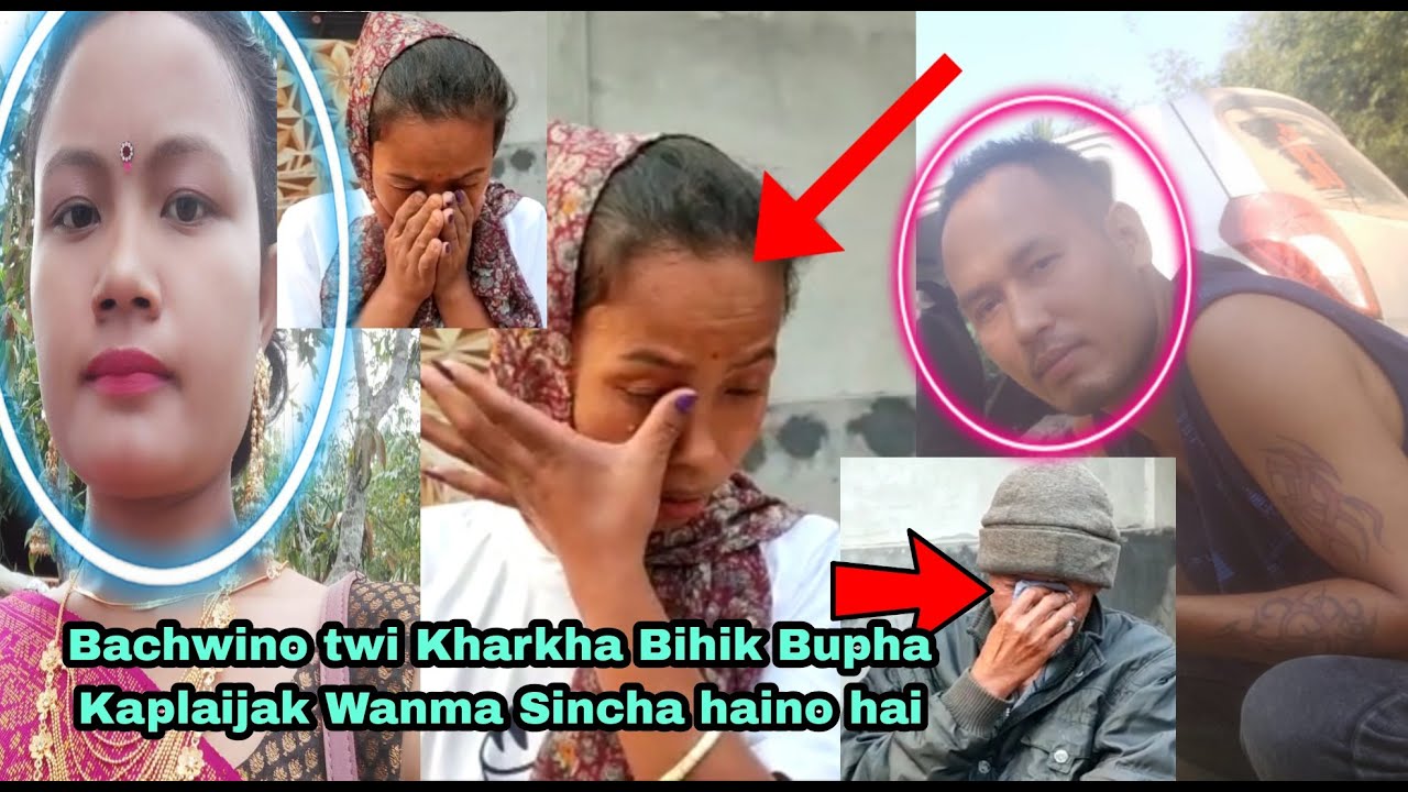 | Bachwino twi Kharkha | Bihik Bupha Kaplaijak Wanam Sincha Patimung Lukuno kok Kwcharkha | Rena D/b