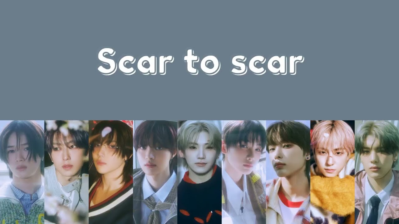 &TEAM 'Scar to scar' Lyrics (Kan/Rom/Eng) [2nd Full Album 'Yukiakari']