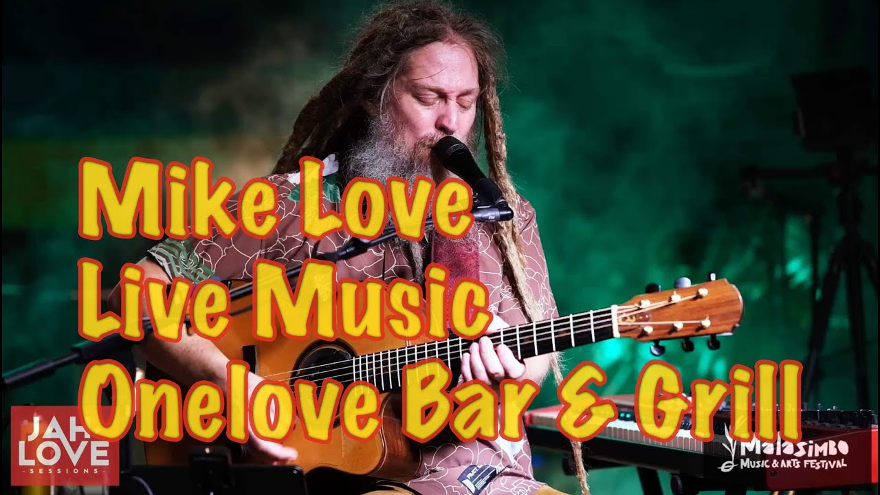 MIKE LOVE  (FULL SET)  | LIVE MUSIC at ONELOVE BAR & GRILL