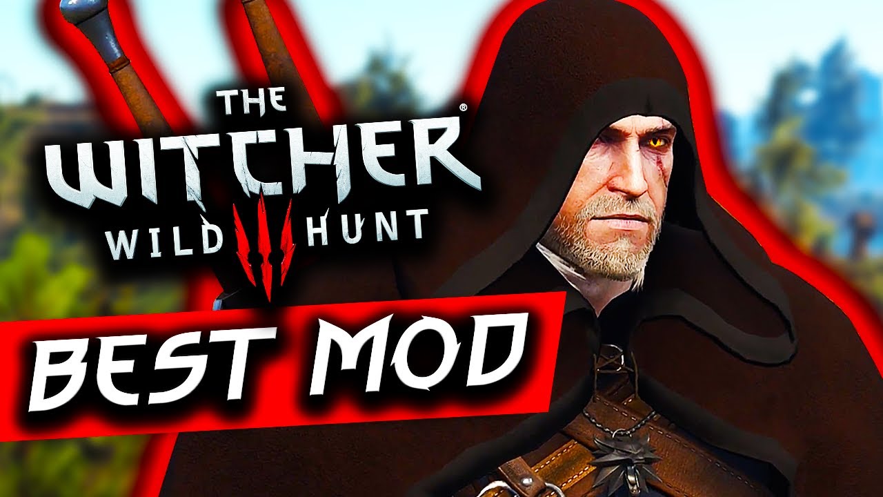 The Best Witcher 3 Mod