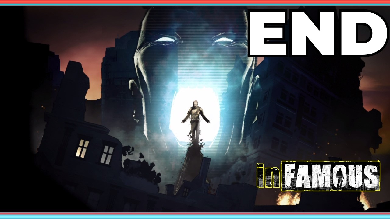 Infamous First Time Playthrough Ending - The Choice To Be A Hero Or Villain
