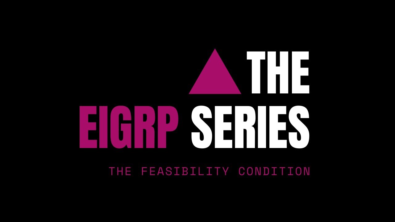 KEY CONCEPTS: Advertised Distance, Feasible Distance, Successor Routes & Feasibility Condition!