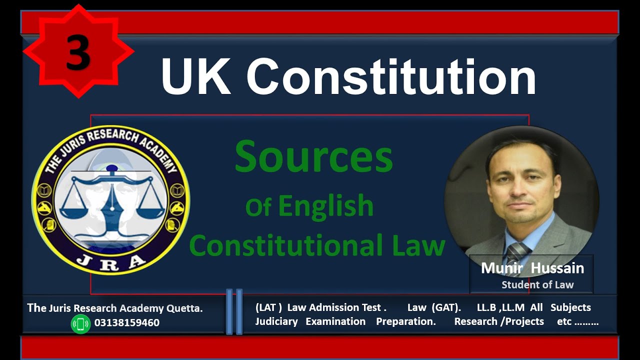 sources of English constitutional law/UK constitution