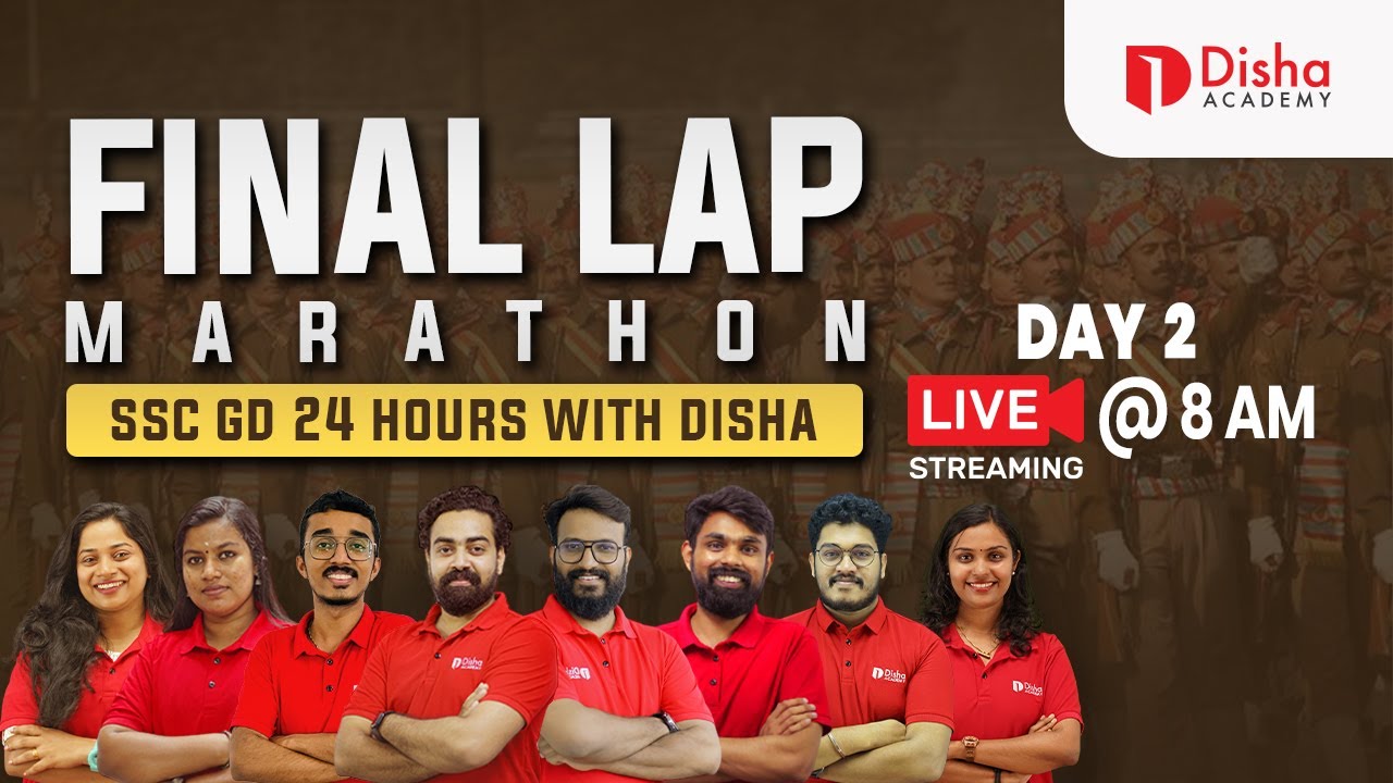 FINAL LAP MARATHON | SSC GD 24 HOURS WITH DISHA | DAY 2 LIVE @ 8 AM #ssc #sscgd
