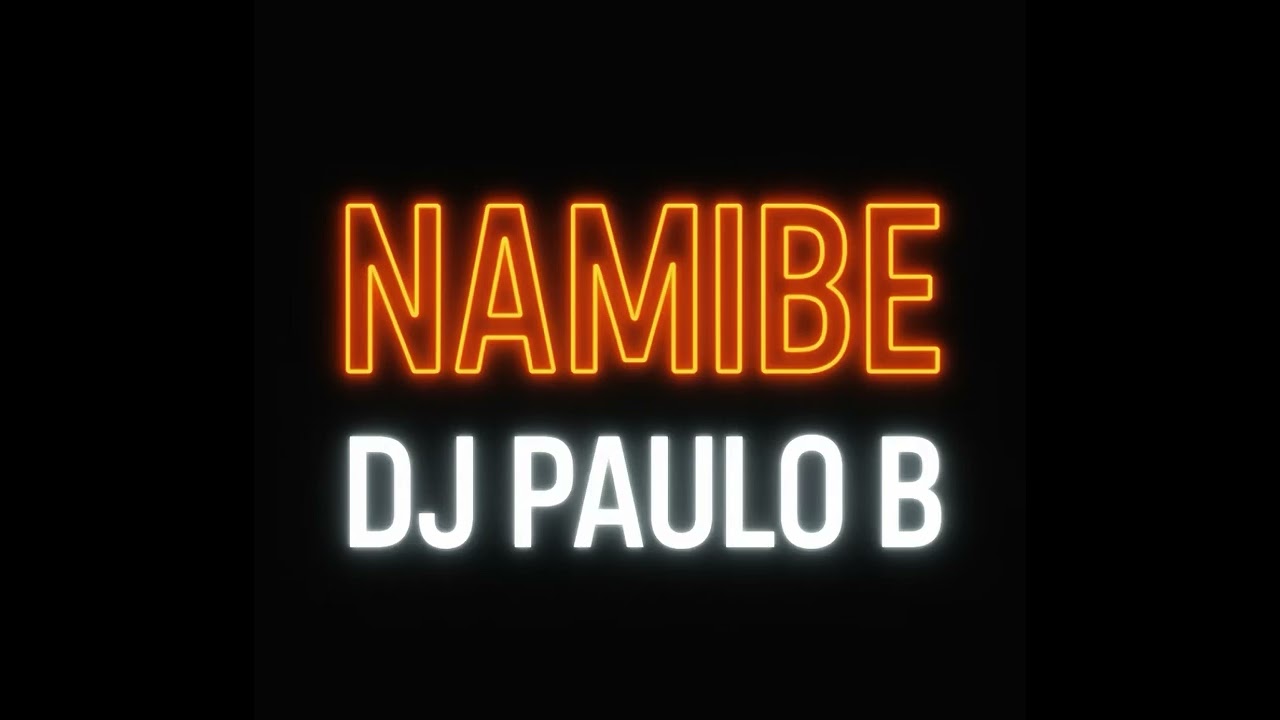 Namibe DJ Paulo B