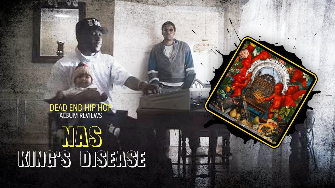 Nas - King's Disease Album Review