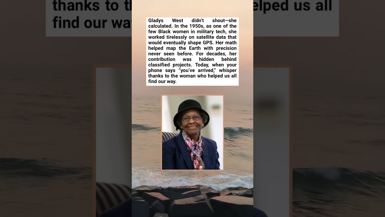 She Helped Invent GPS&mdash;Quietly. Gladys West