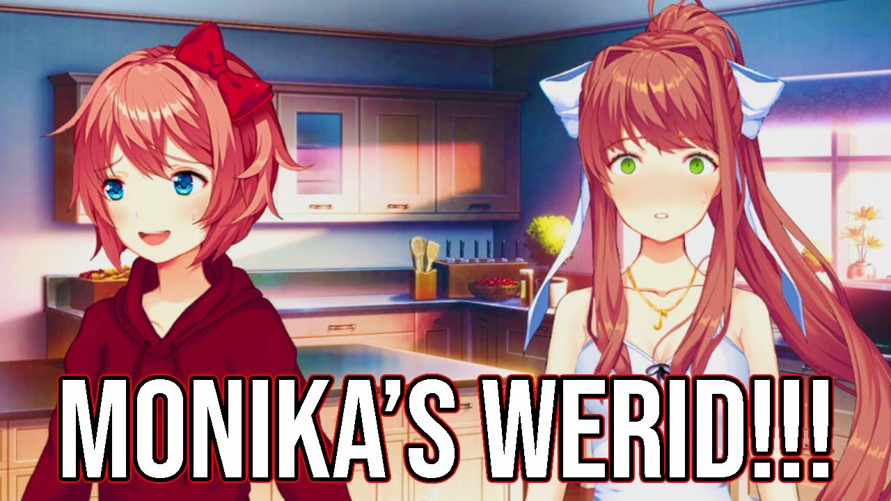 Monika Makes Things Weird!!!! | DDLC MOD |  Impossible Episode 2 Part 1