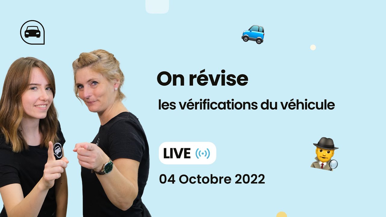 On révise les vérifications du véhicule 🚗