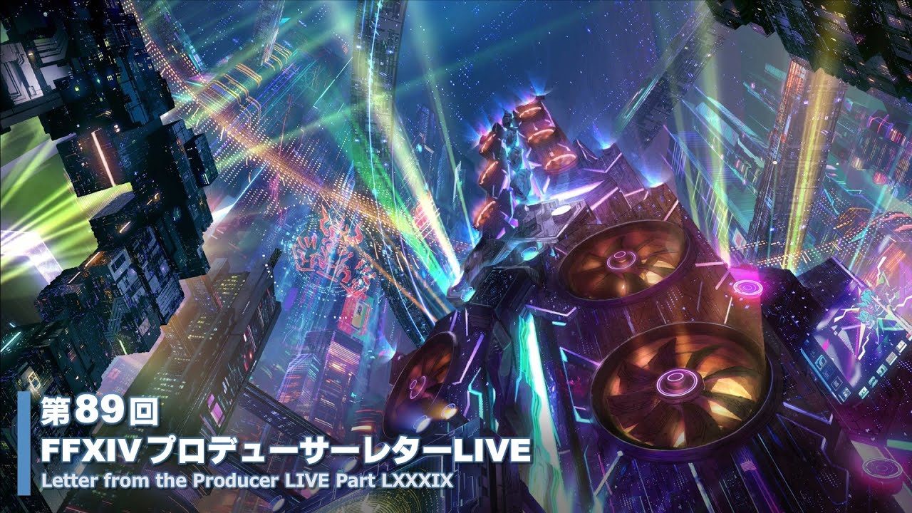 FINAL FANTASY XIV Letter from the Producer LIVE Part LXXXIX