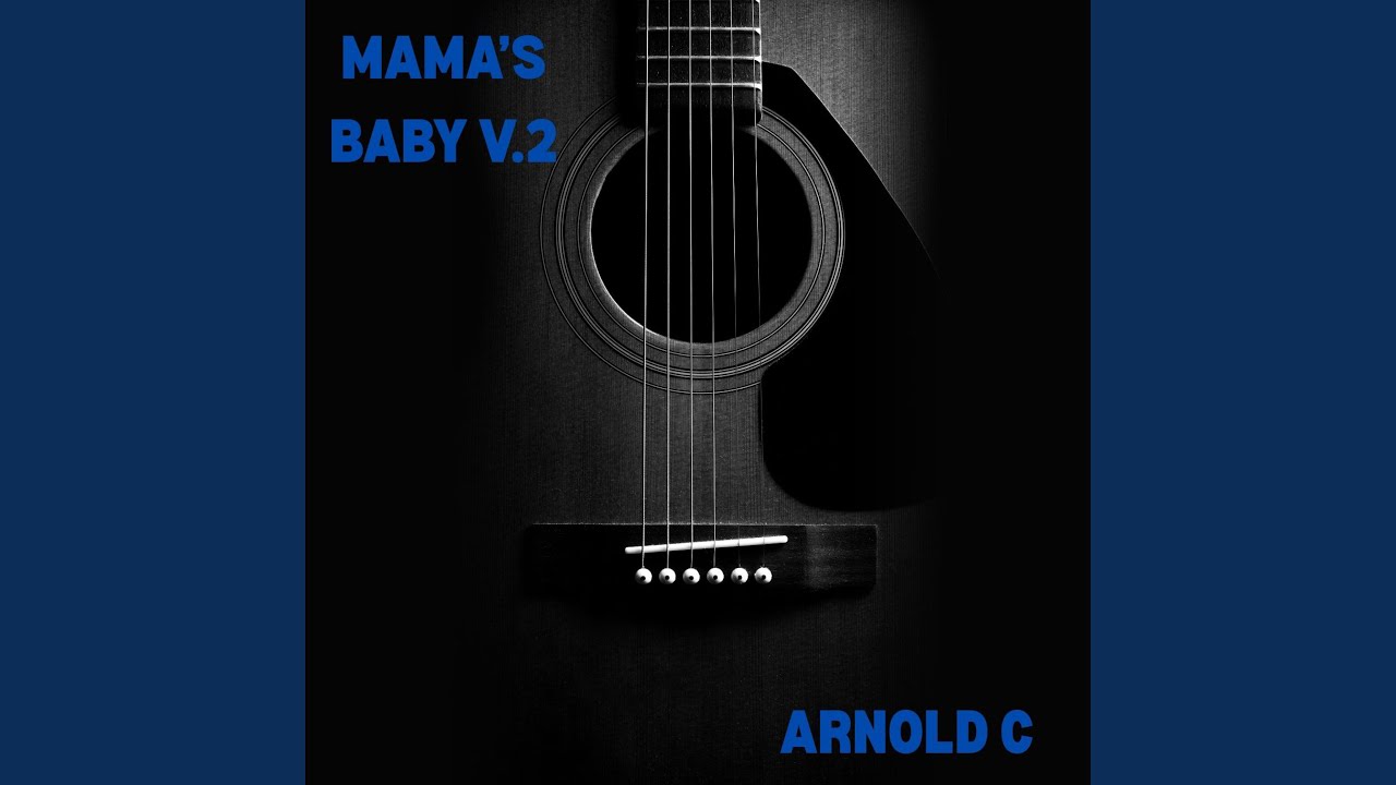 Mama's Baby V2 (Version 2 )