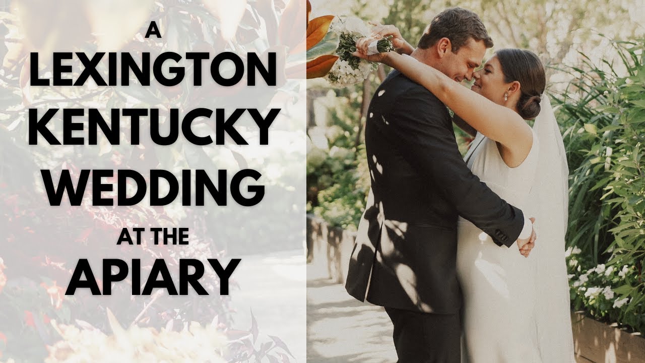 A Lexington, Kentucky Wedding at the Apiary