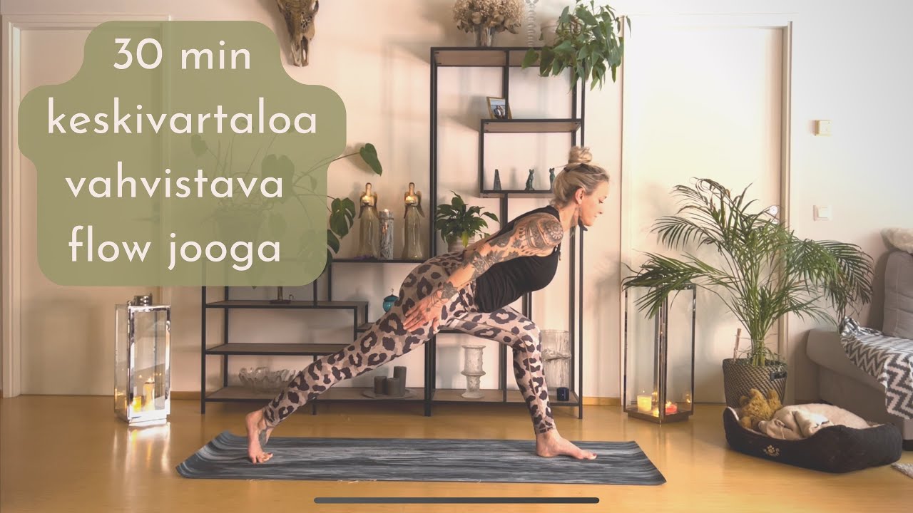30 min Keskivartaloa Vahvistava Jooga (tue lahjoituksella)