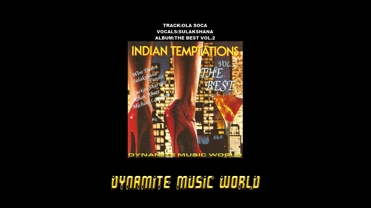 Ola Soca - Sulakshana - Indian Temptations