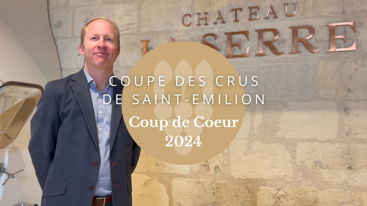 Coup de Cœur 2024 - Château La Serre