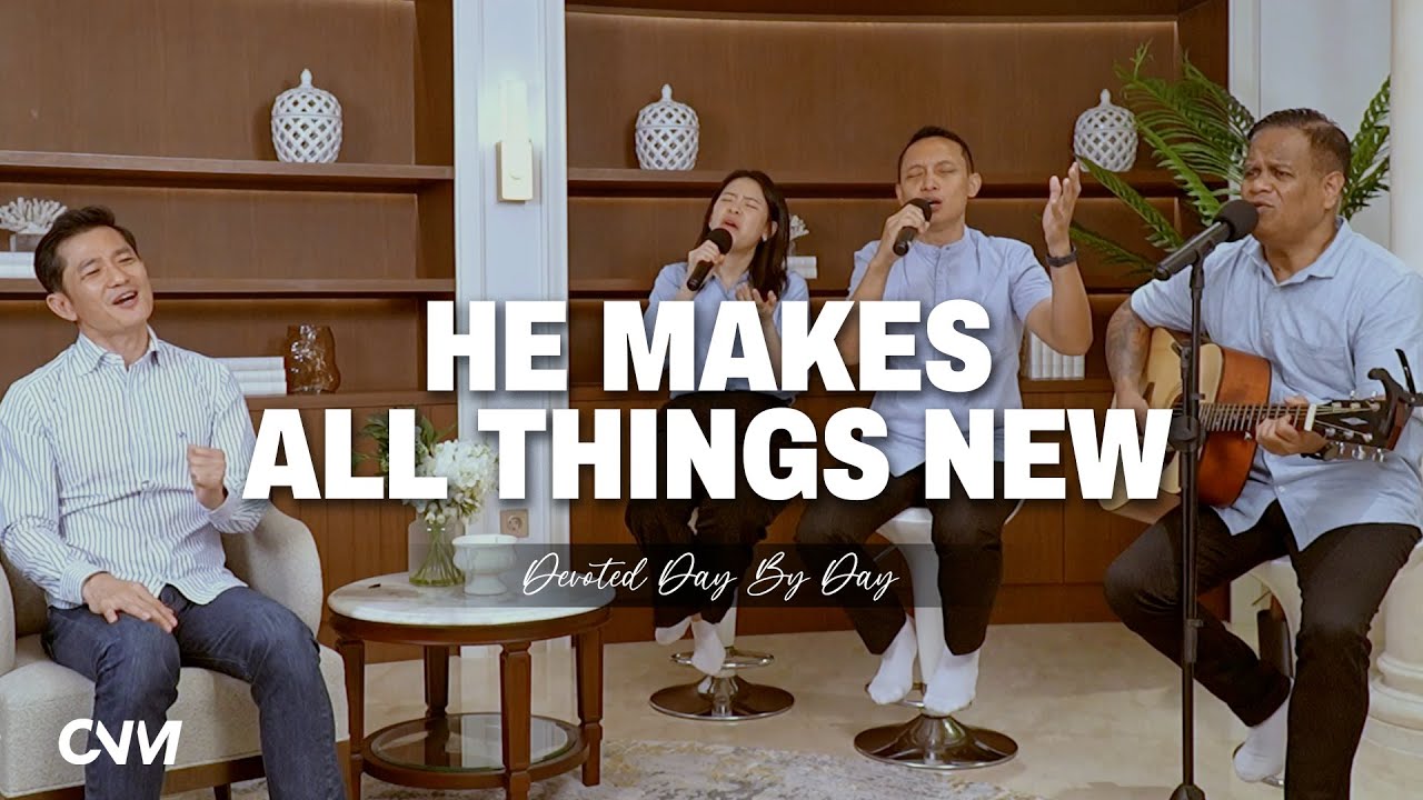 GOD OF NEW BEGINNING | NEW SPIRIT NEW HOPE | DIA MEMBUAT SEGALANYA BARU