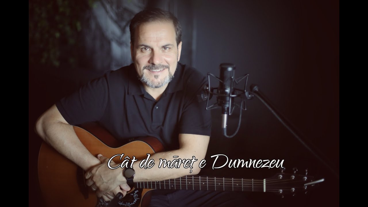 Cât de măreţ e Dumnezeu | Cover Florin Enescu [Acustic]